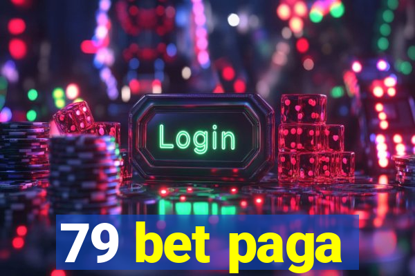 79 bet paga